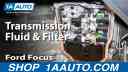 How To Replace Transmission >> How To Replace Transmission Fluid And Filter 00 07 Ford Focus How To Replace Transmission >> How To Replace Transmission Fluid And Filter 00 07 Ford Focus