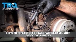 How to Replace Rear Brake Pad Wear Sensors 2000-2006 BMW X5