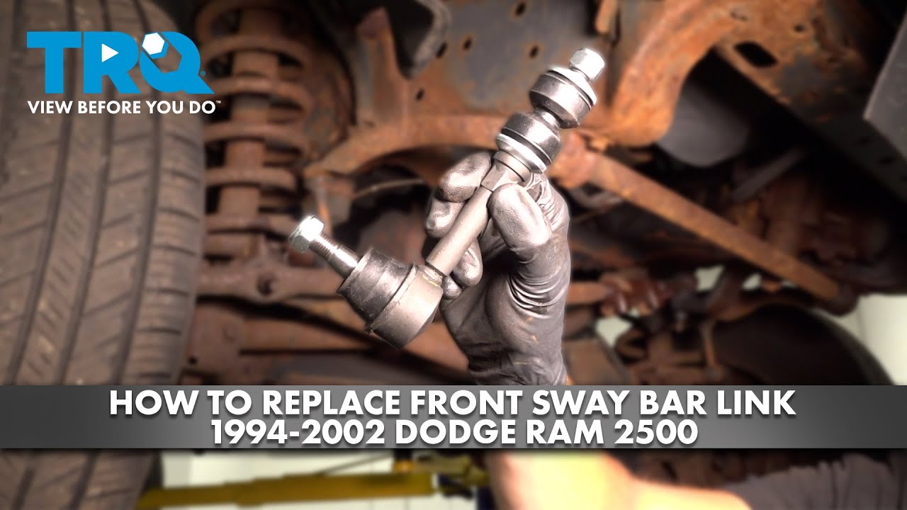 How to Replace Front Sway Bar Links 19942002 Dodge Ram 2500 1A Auto