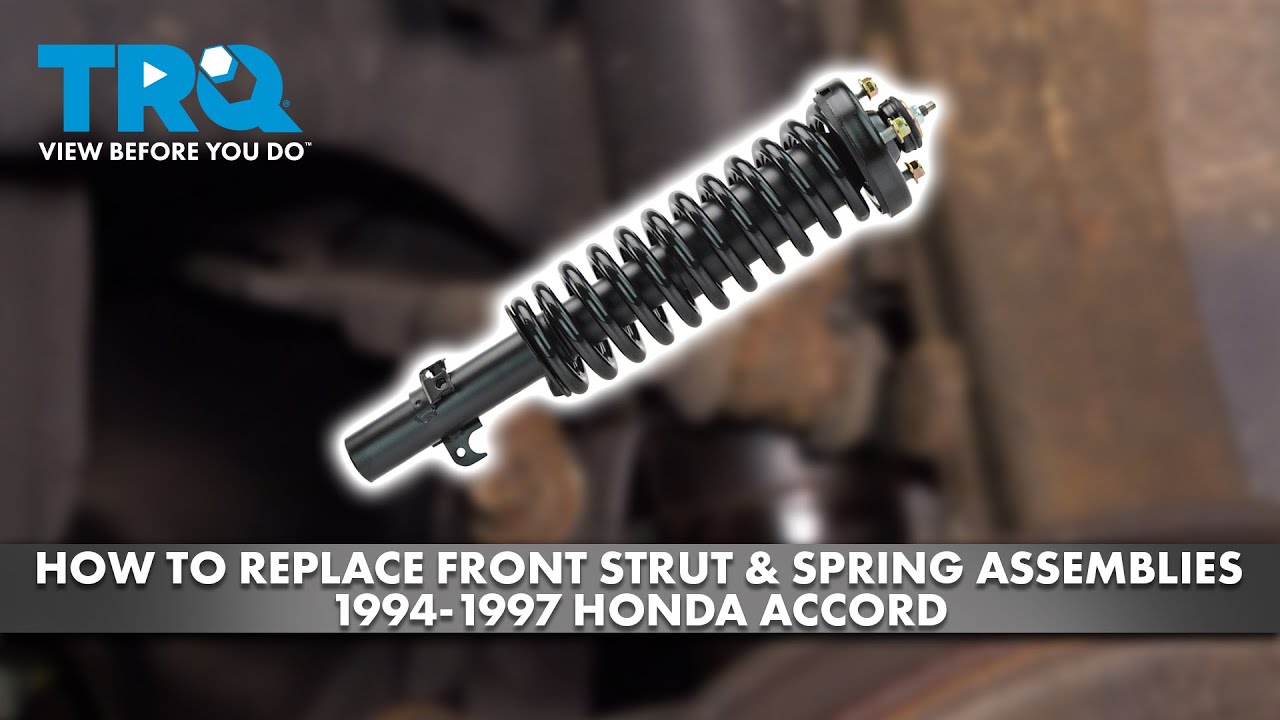 How to Replace Front Strut Spring Assemblies 1994-1997 Honda Accord ...