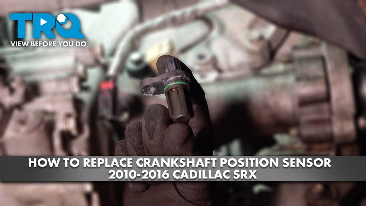 How to Replace Crankshaft Position Sensor 20102016 Cadillac SRX 1A Auto