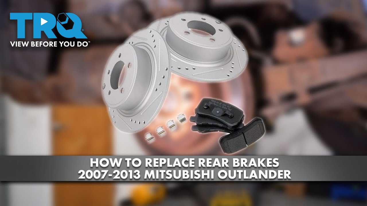 How to Replace Rear Brakes 20072013 Mitsubishi Outlander 1A Auto