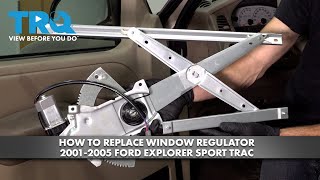 How to Replace Window Regulator 2001-2005 Ford Explorer Sport Trac 1A