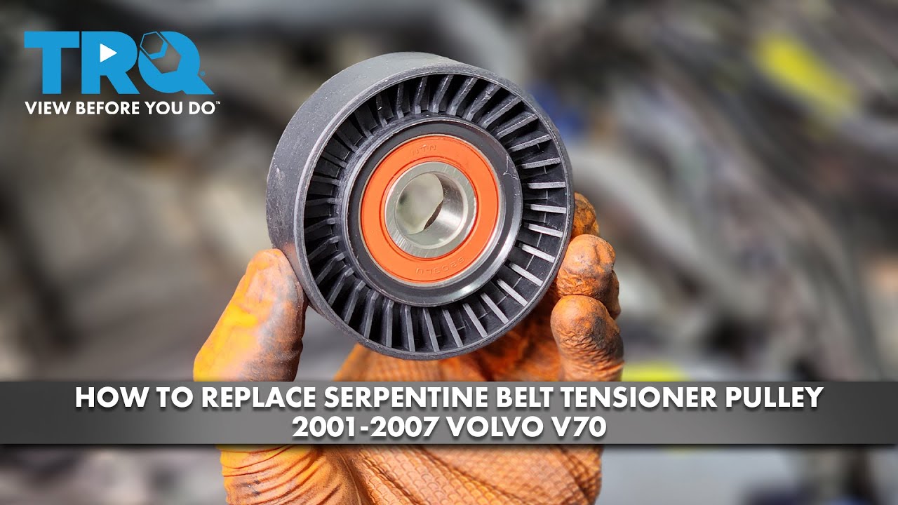 How To Replace Serpentine Belt Tensioner Pulley 20012007 Volvo V70