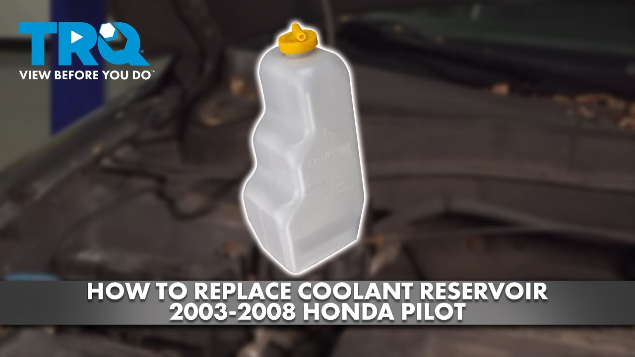 How to Replace Coolant Reservoir 20032008 Honda Pilot 1A Auto