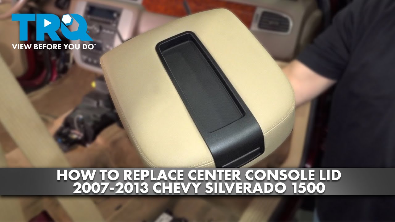 How to Replace Center Console Lid 20072013 Chevy Silverado 1A Auto