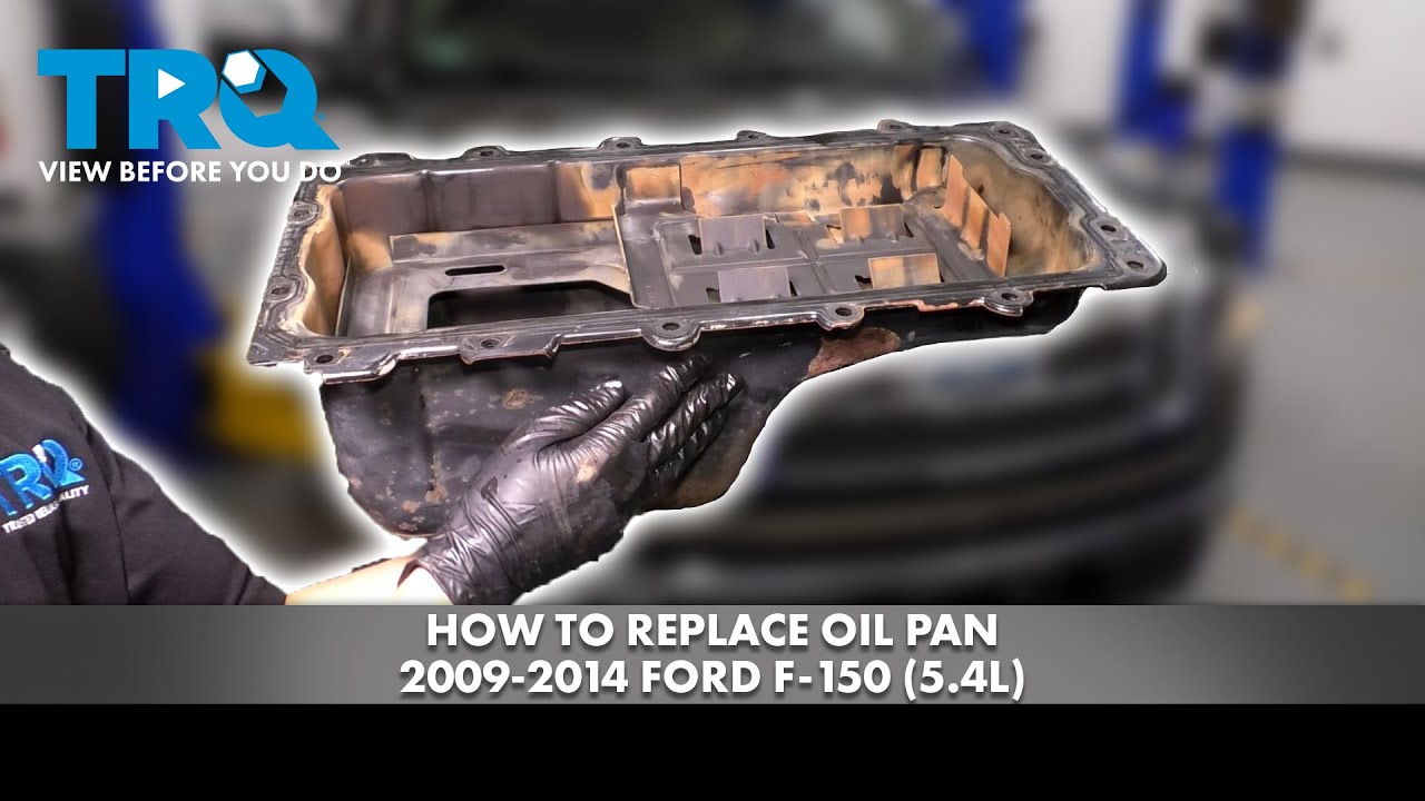 How to Replace Engine Oil Pan 20092014 Ford F150 54L 1A Auto