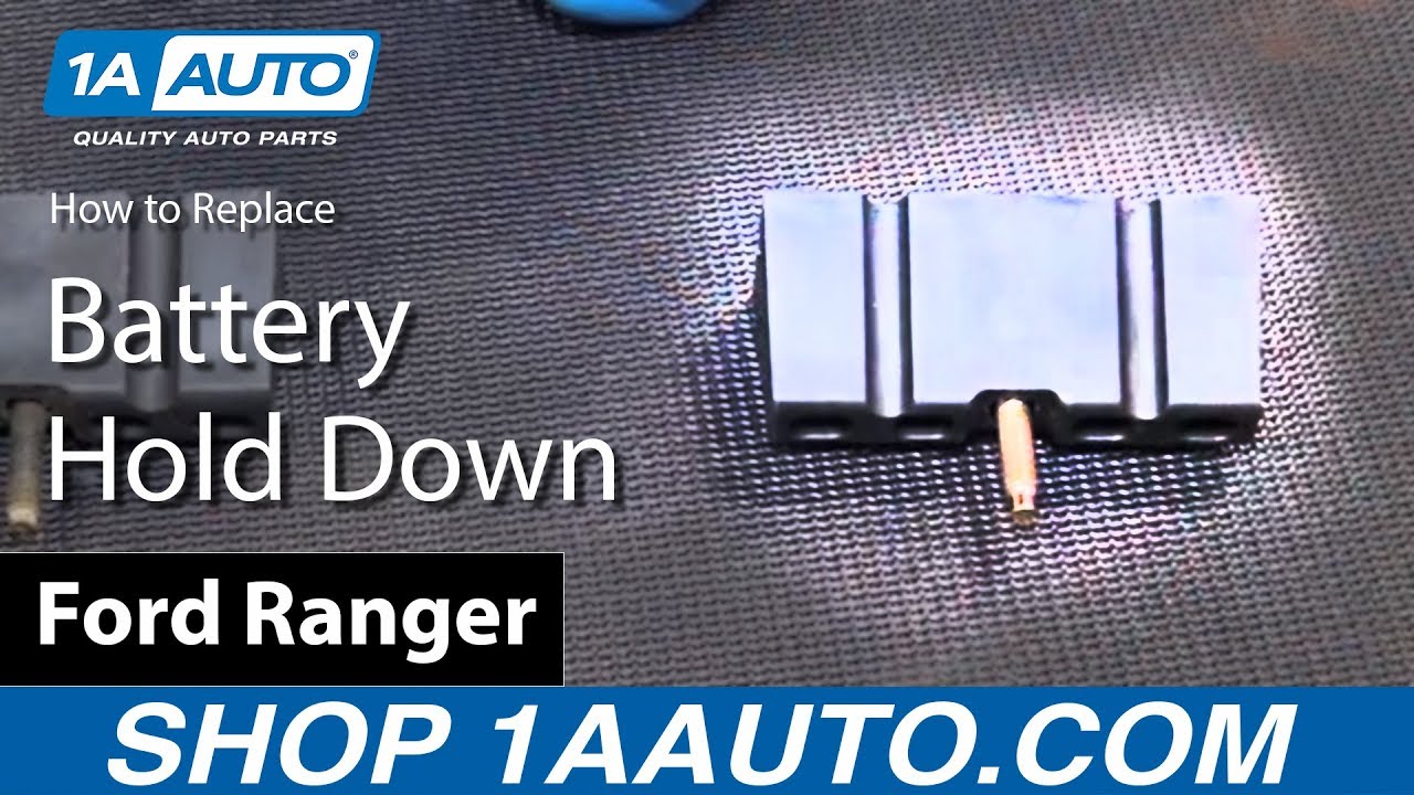 How to Replace Battery Hold Down 19892008 Ford Ranger 1A Auto
