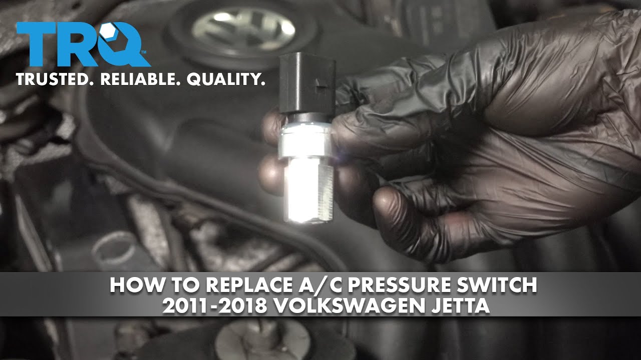 How to Replace AC Pressure Switch 20112018 Volkswagen Jetta 1A Auto