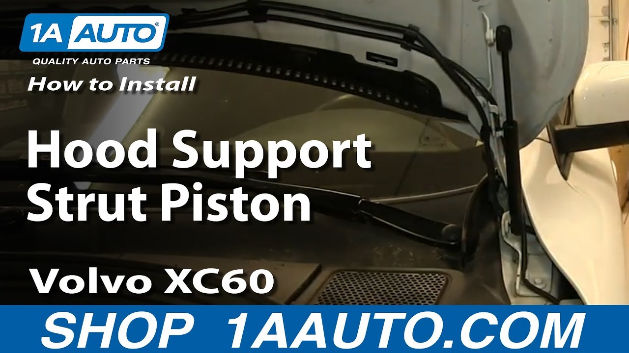 How To Replace Hood Struts 0917 Volvo XC60 1A Auto
