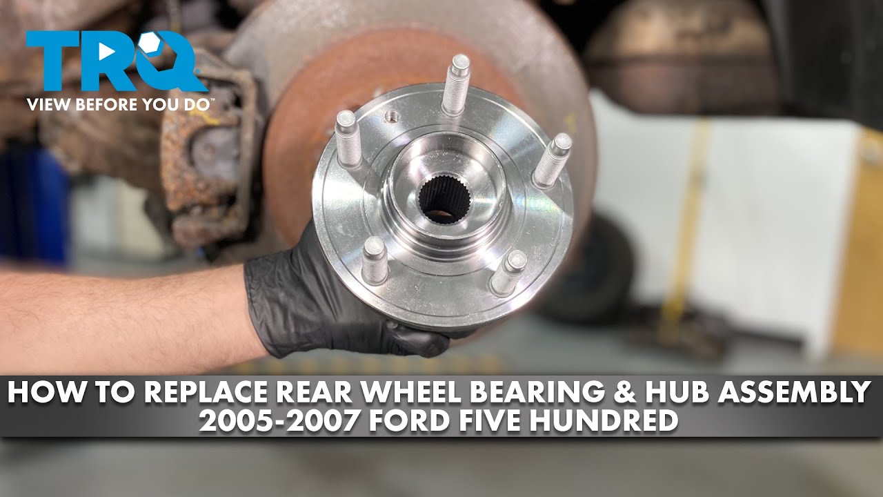 How to Replace Rear Wheel Bearing Hub Assembly 20052007 Ford Five