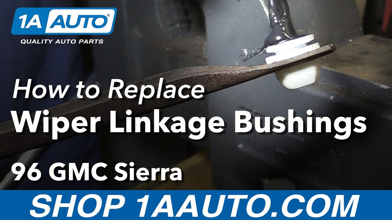 How to Replace Wiper Linkage Bushings 198899 GMC Sierra K1500 1A Auto