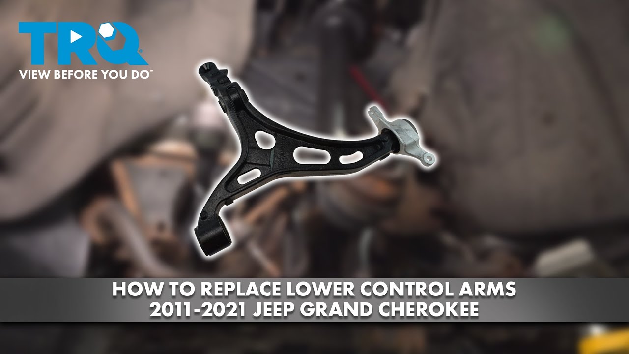 How to Replace Lower Control Arms 20112021 Jeep Grand Cherokee 1A Auto