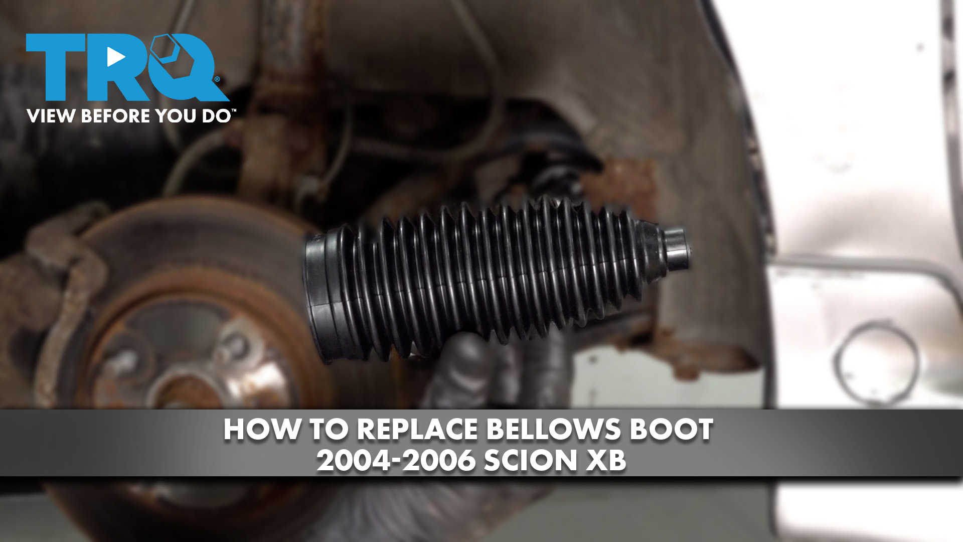 How to Replace Bellows Boot 20042006 Scion xB 1A Auto