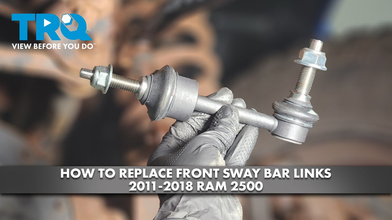 How to Replace Front Sway Bar Links 2011-2018 Ram 2500 | 1A Auto
