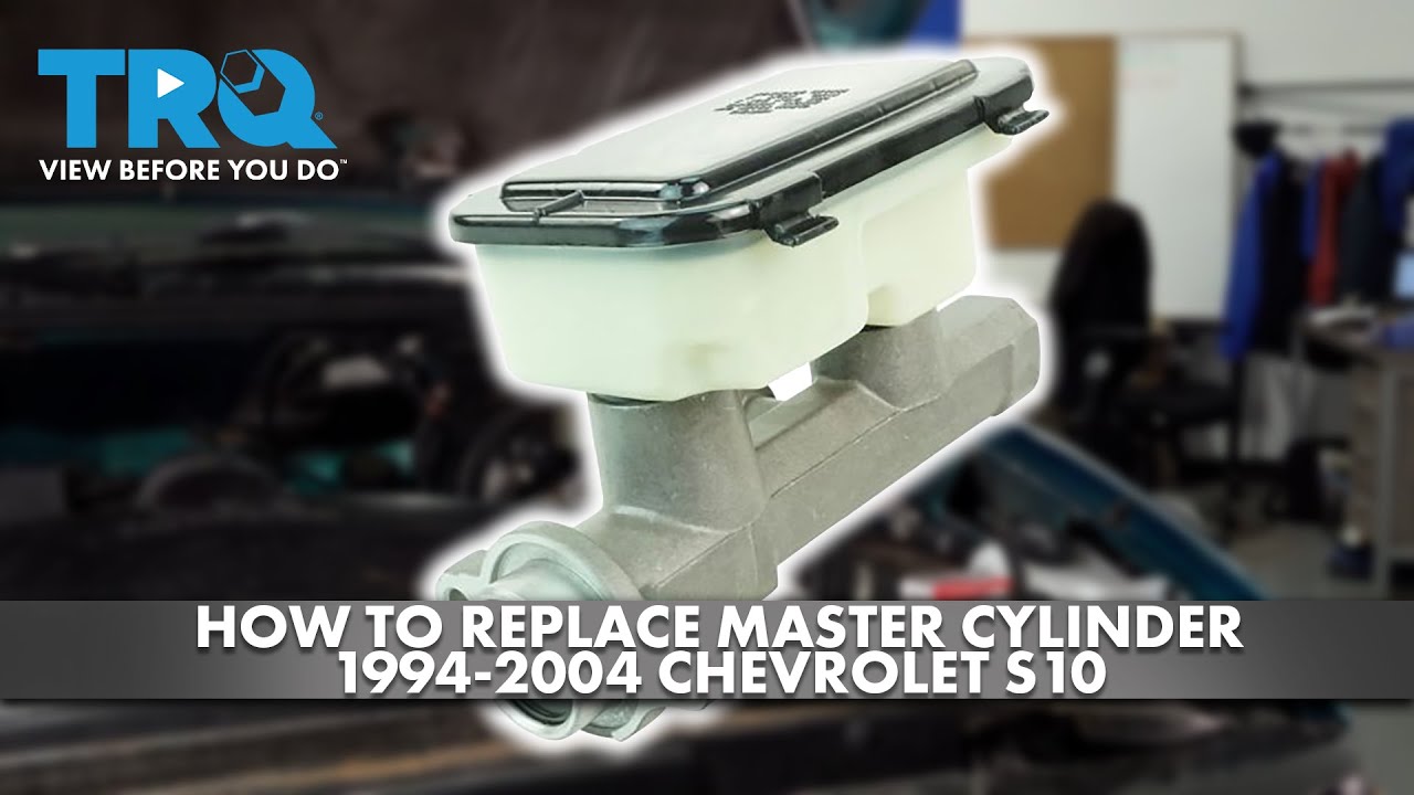How to Replace Master Cylinder 19942004 Chevrolet S10 1A Auto