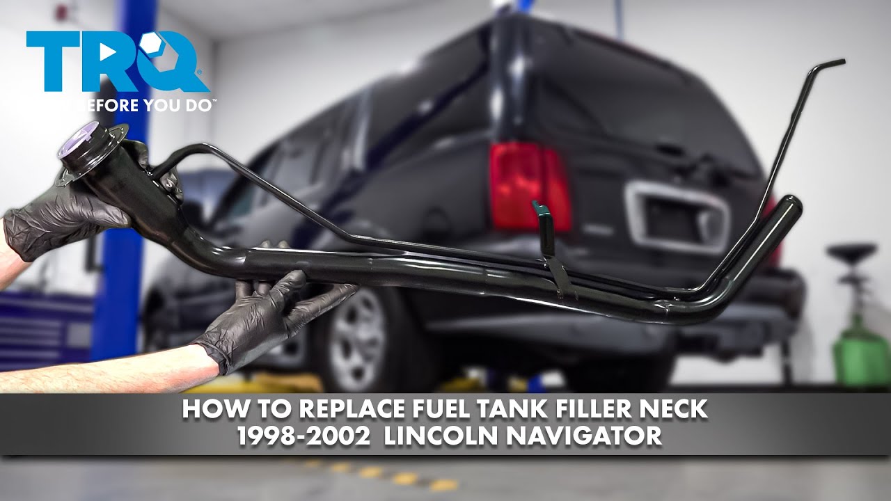 How to Replace Fuel Tank Filler Neck 19982002 Lincoln Navigator 1A Auto