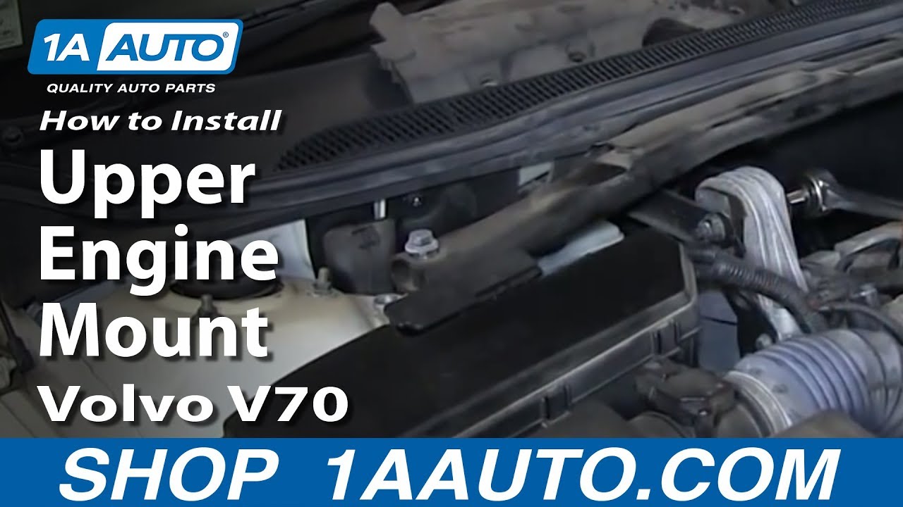 How to Replace Engine Mount 9907 Volvo V70 1A Auto