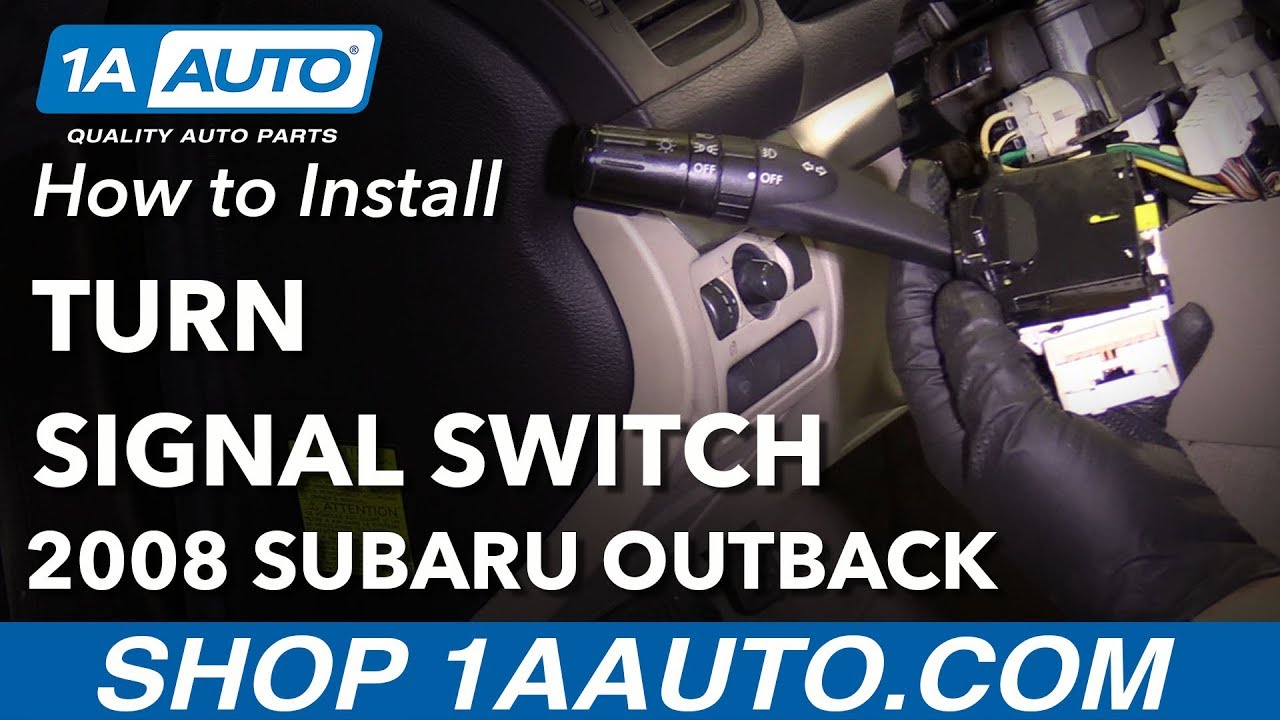 How to Replace Turn Signal Switch 200409 Subaru Outback 1A Auto