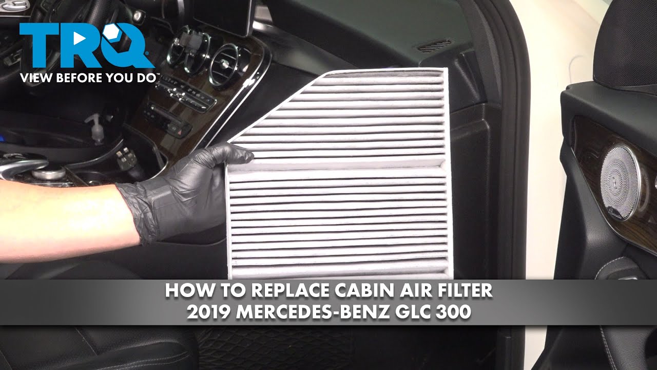 How to Replace Cabin Air Filter 20162022 MercedesBenz GLC300 1A Auto