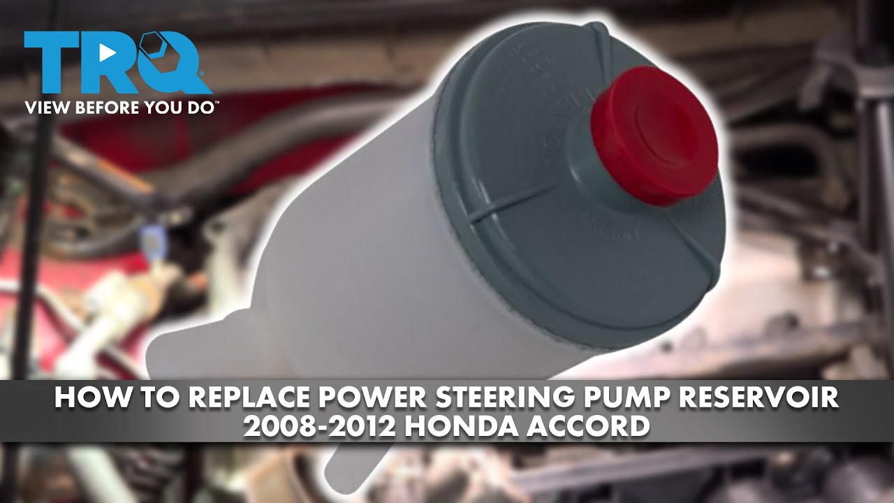 How to Replace Power Steering Pump Reservoir 20082012 Honda Accord