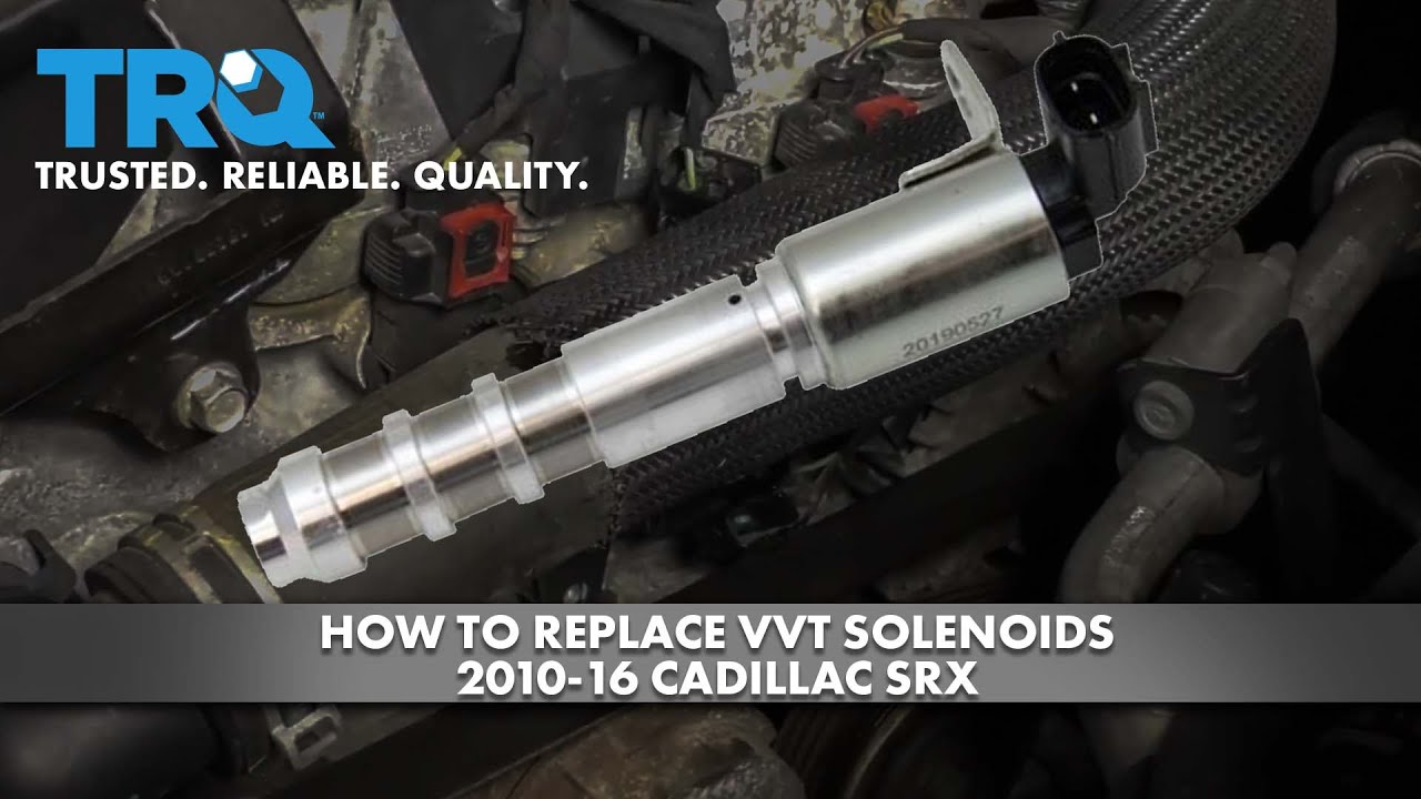 How To Replace VVT Solenoids 201016 Cadillac SRX 1A Auto