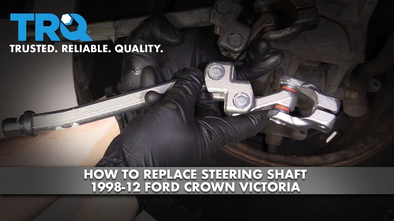 How to Replace Steering Shaft 19982012 Ford Crown Victoria 1A Auto