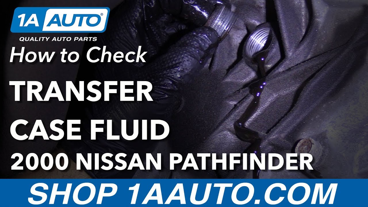 How to Check Transfer Case Fluid 19962004 Nissan Pathfinder 1A Auto
