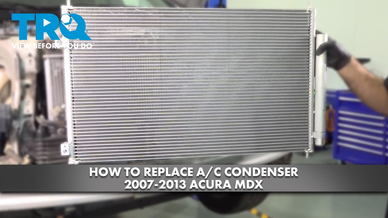 How to Replace AC Condenser 20072013 Acura MDX 1A Auto