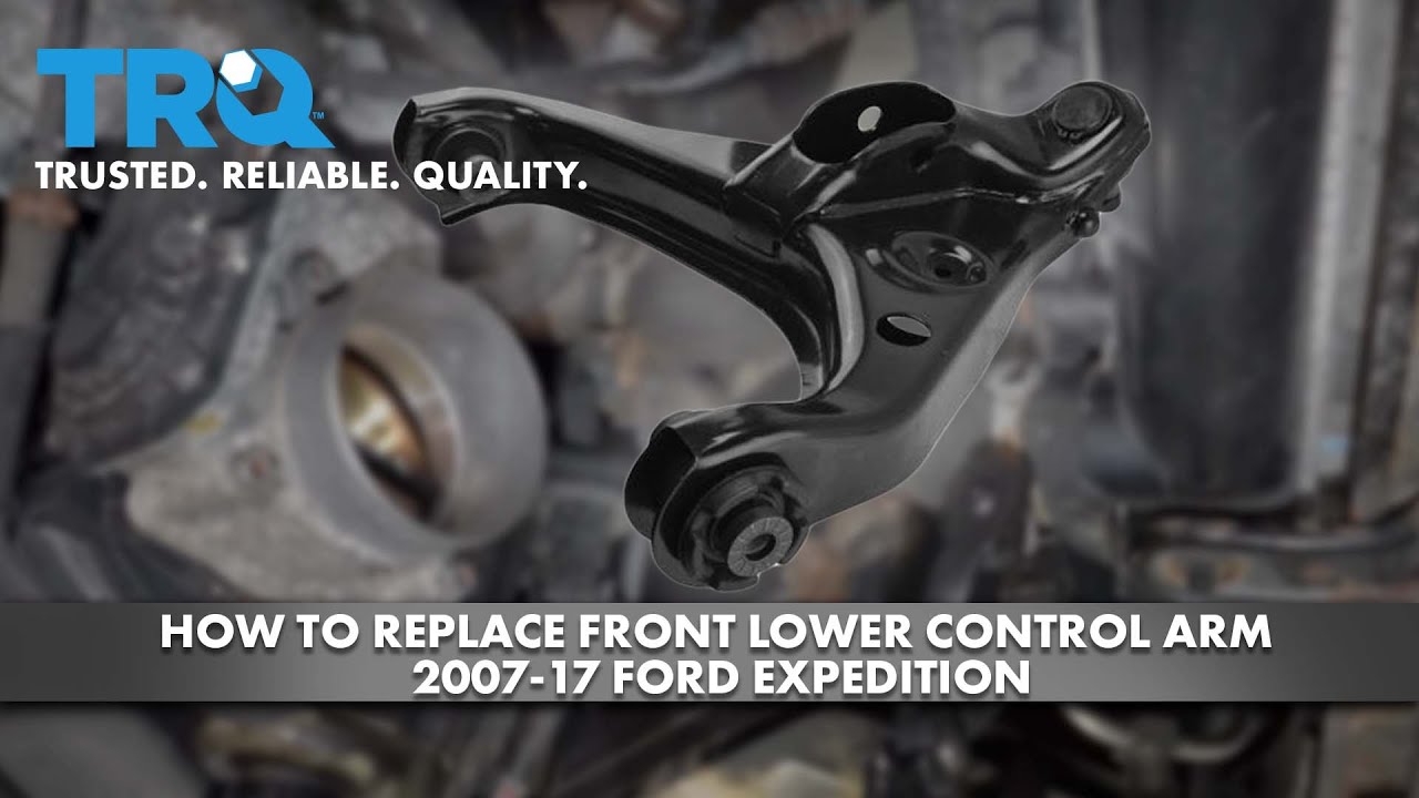 How to Replace Front Lower Control Arm 2007-17 Ford Expedition | 1A Auto