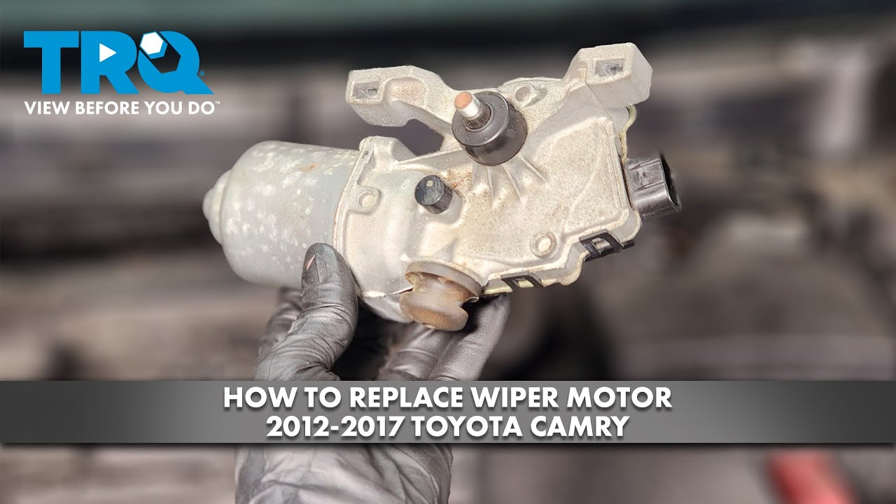 How to Replace Wiper Motor 20122017 Toyota Camry 1A Auto