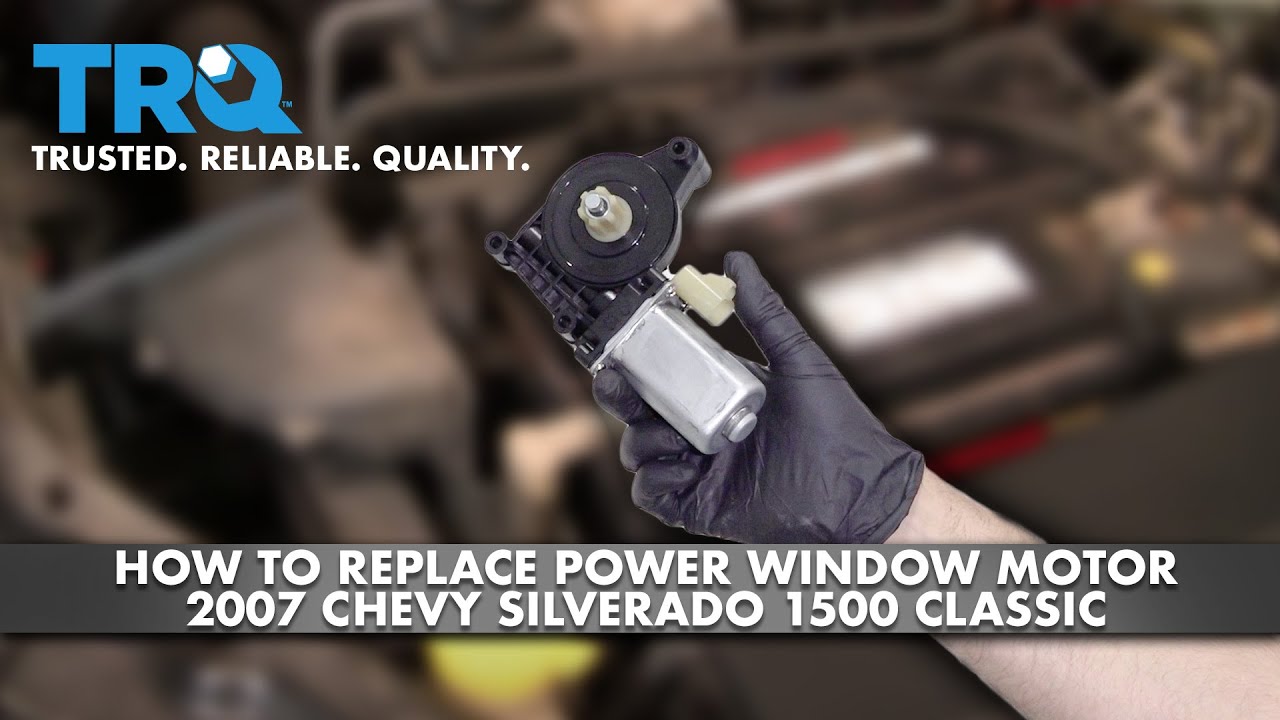 How To Replace Power Window Motor 2007 Chevy Silverado 1500 Classic