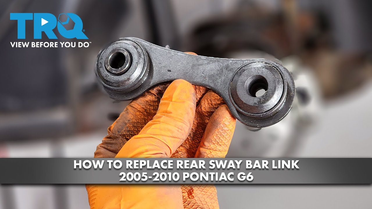 How to Replace Rear Sway Bar Link 20052010 Pontiac G6 1A Auto