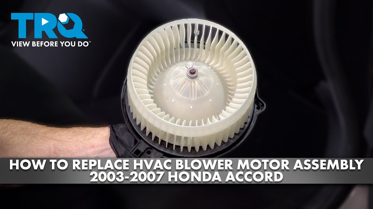 How to Replace HVAC Blower Motor Assembly 2003-2007 Honda Accord | 1A Auto