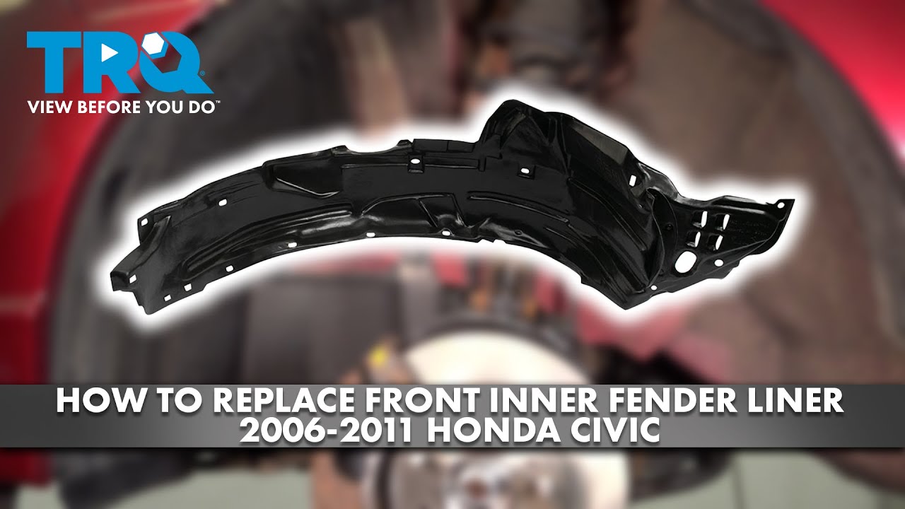 How to Replace Front Inner Fender Liner 20062011 Honda Civic 1A Auto