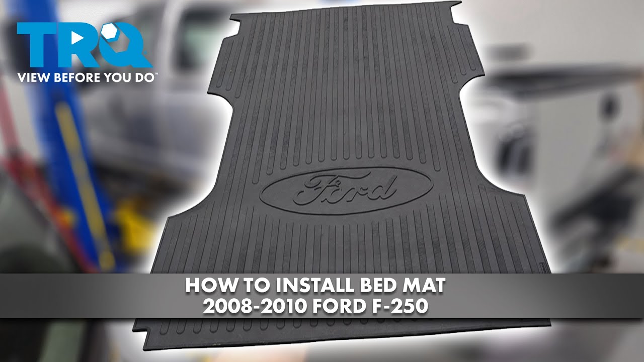 How to Install Bed Mat 20082010 Ford F250 1A Auto