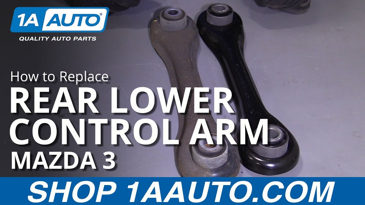 How to Replace Rear Lower Control Arm 0413 Mazda 3 1A Auto