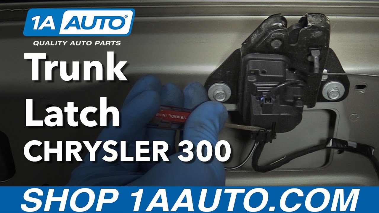 How to Replace Trunk Latch 0507 Chrysler 300 1A Auto