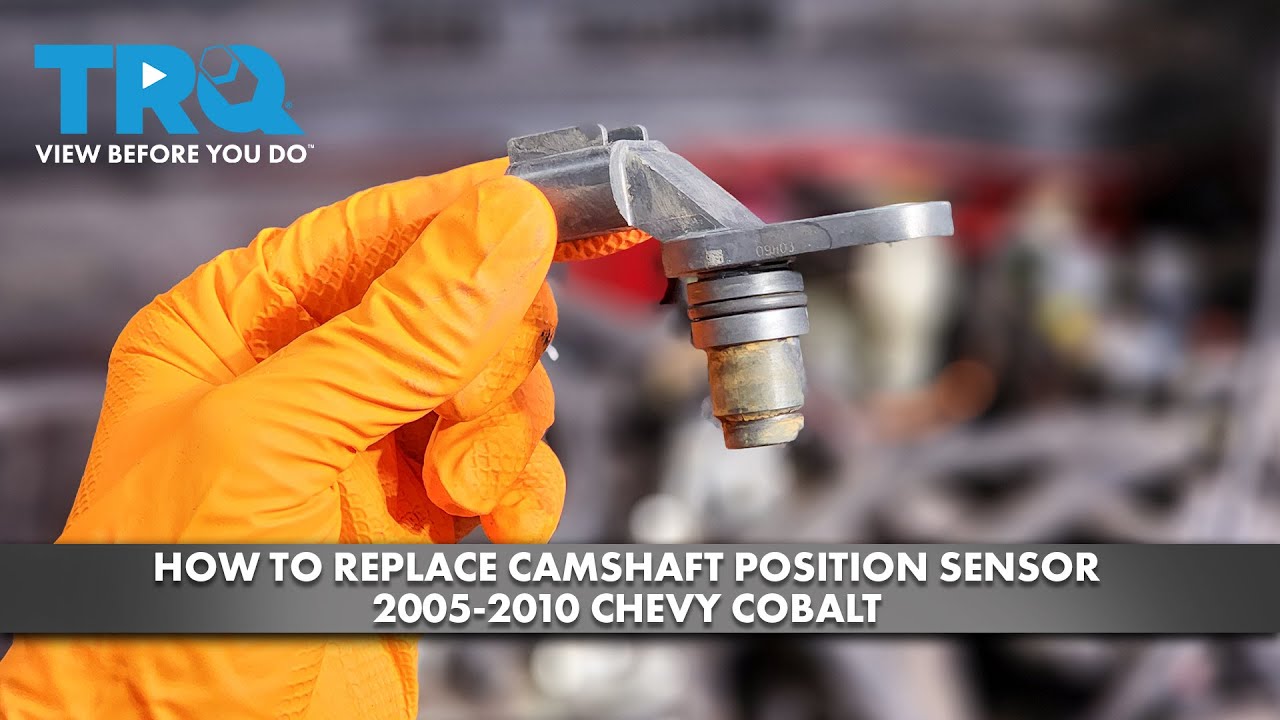 How to Replace Camshaft Position Sensor 20052010 Chevrolet Cobalt 1A