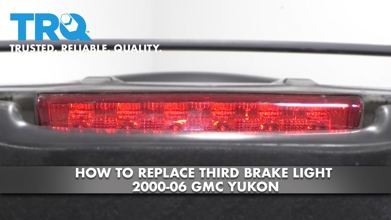 How to Replace Third Brake Light 200006 GMC Yukon 1A Auto