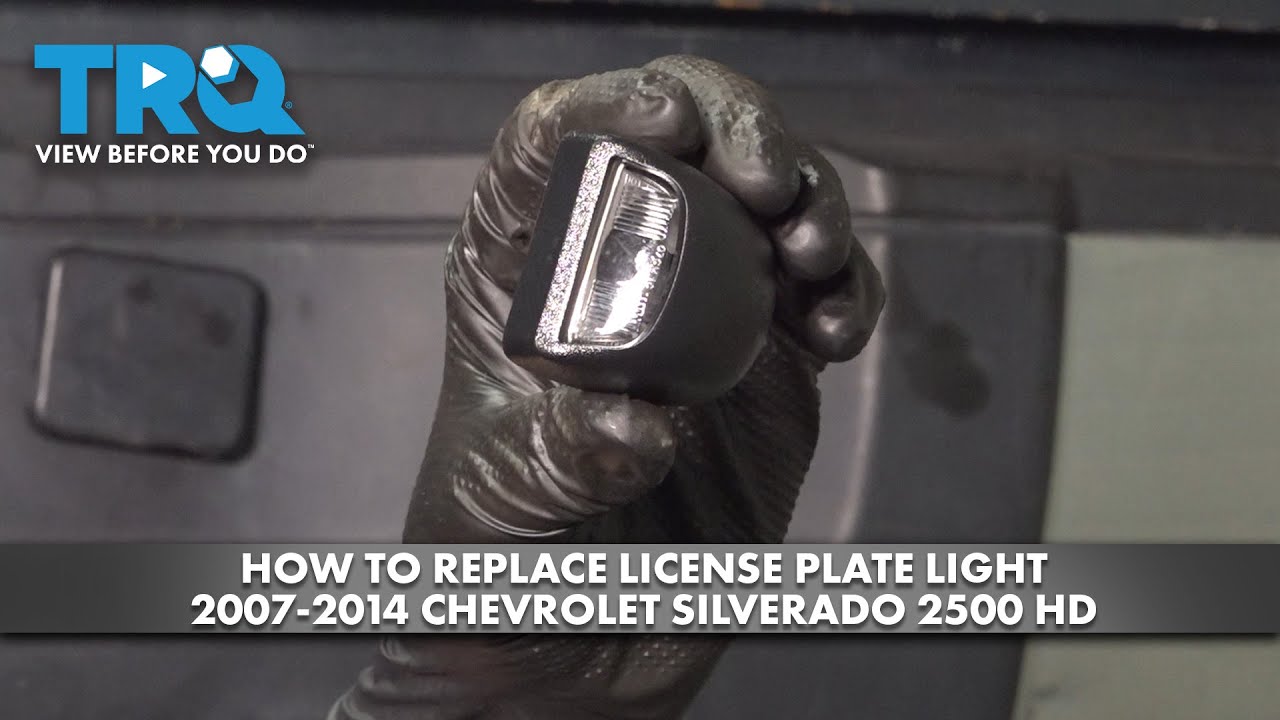 How to Replace License Plate Light 20072014 Chevrolet Silverado 2500