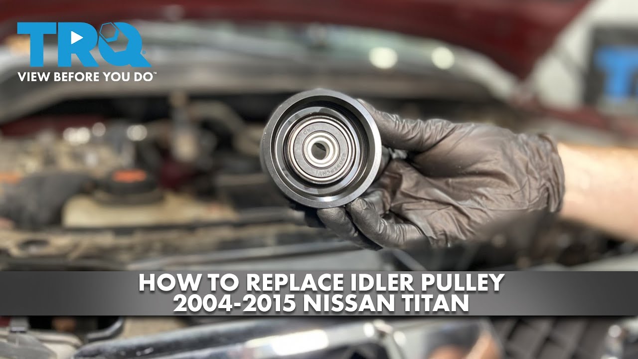 How to Replace Idler Pulley 20042015 Nissan Titan 1A Auto