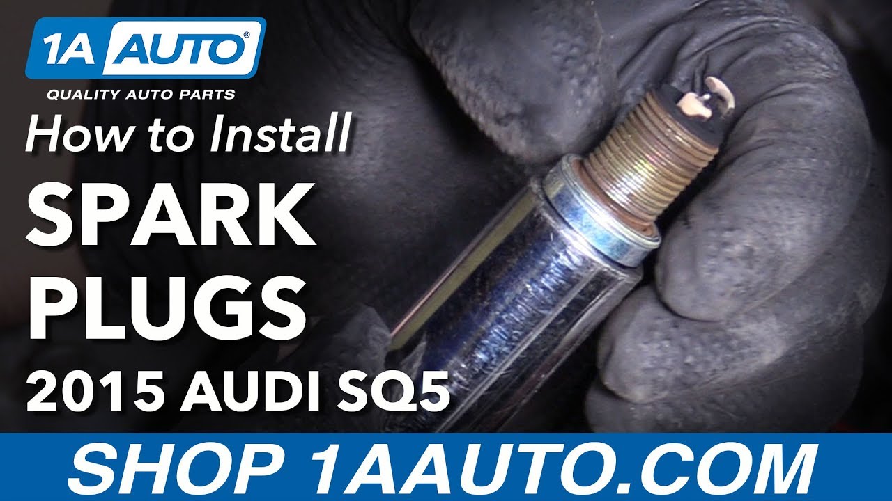 How to Replace Spark Plugs 201419 Audi SQ5 1A Auto