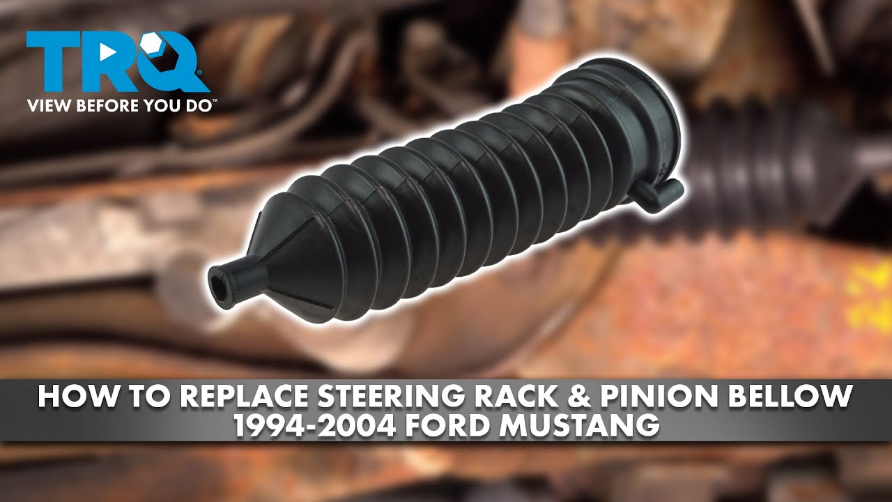 How to Replace Steering Rack Pinion Bellows 19942004 Ford Mustang 1A