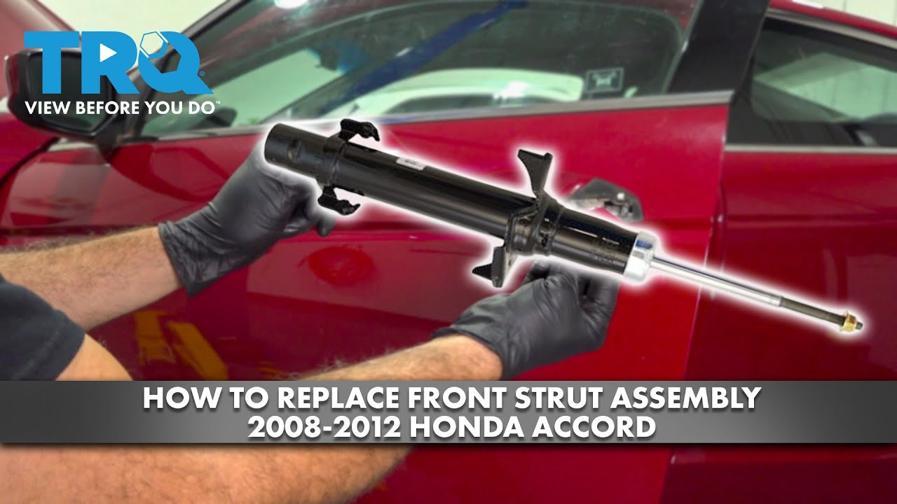 How To Replace Front Strut Assembly 20082012 Honda Accord 1A Auto