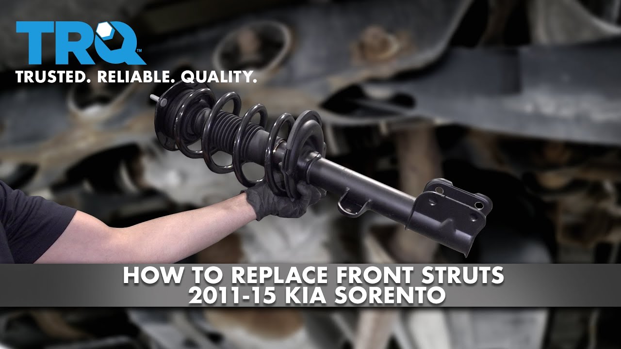 How To Replace Front Struts 201115 Kia Sorento 1A Auto