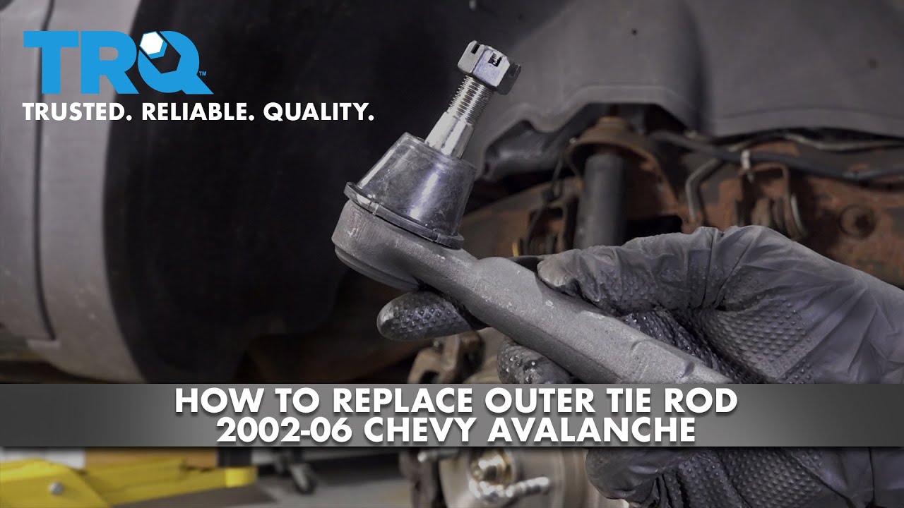 How To Replace Outer Tie Rod 200206 Chevy Avalanche 1A Auto