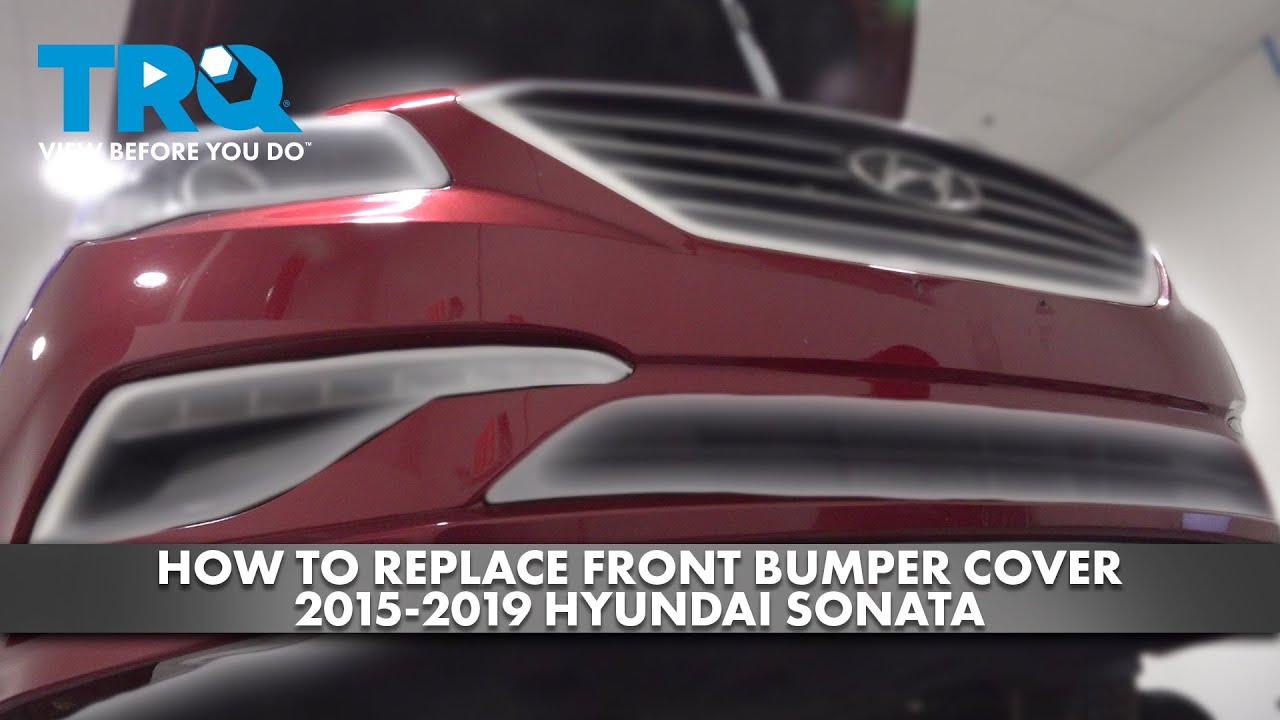 How to Replace Front Bumper Cover 20152019 Hyundai Sonata 1A Auto