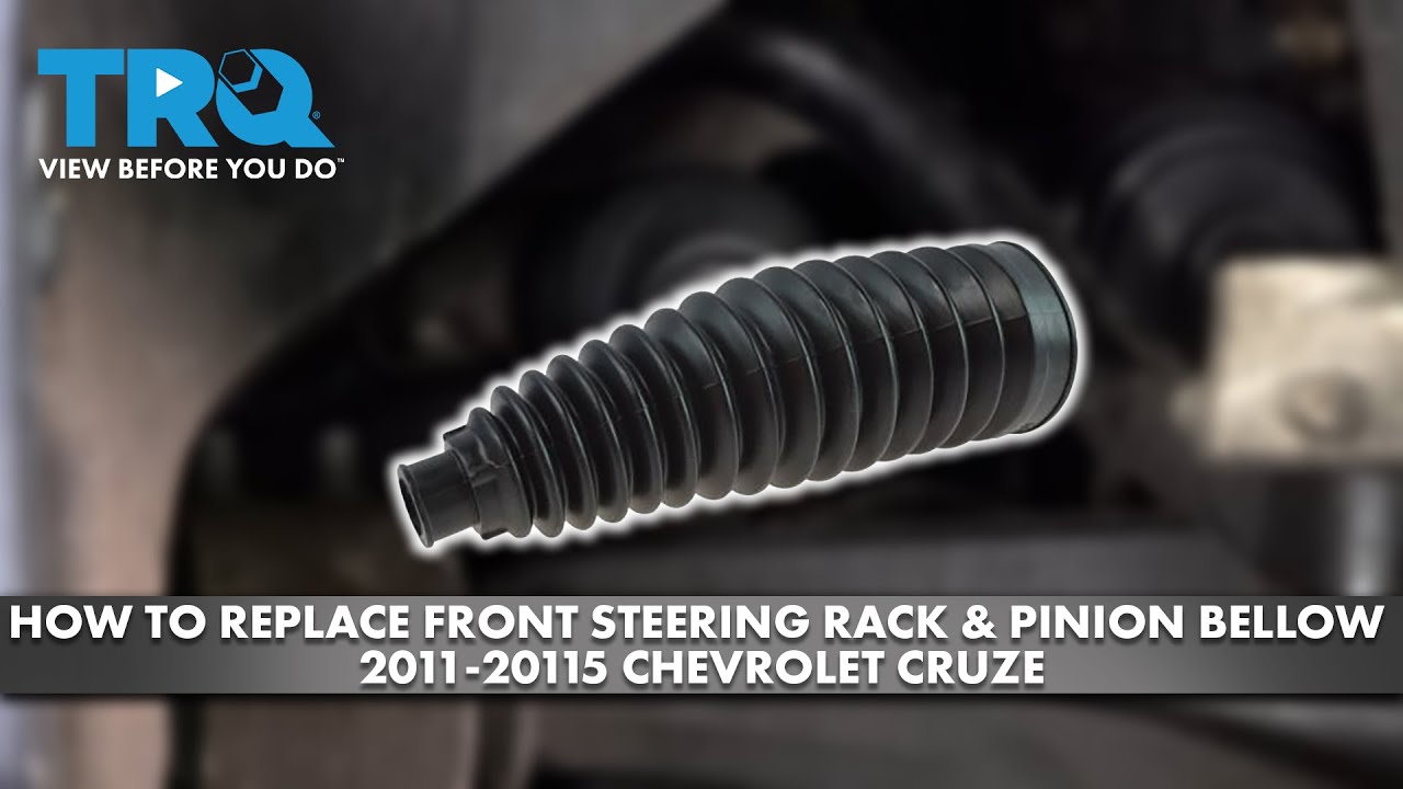 How to Replace Steering Rack Pinion Bellow 20112015 Chevrolet Cruze