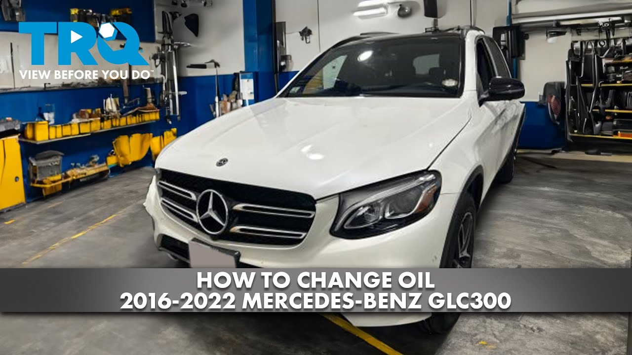 How to Change Oil 2016-2022 Mercedes-Benz GLC300 | 1A Auto